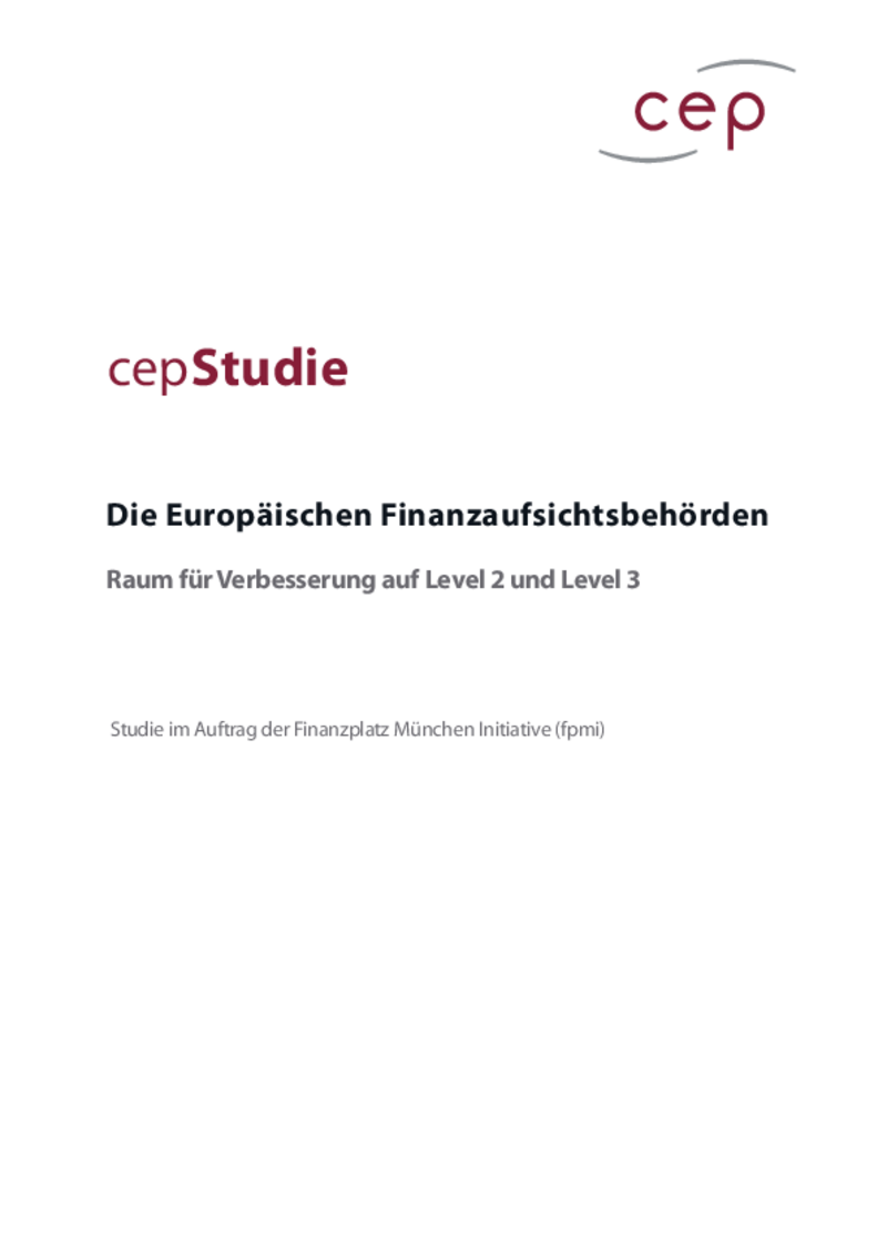 Die Europäischen Finanzaufsichtsbehörden – Raum für Verbesserung auf Level 2 und Level 3