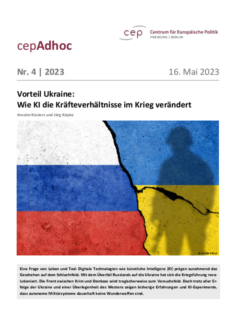 Vorteil Ukraine: Wie KI die Kräfteverhältnisse im Krieg verändert (cepAdhoc)